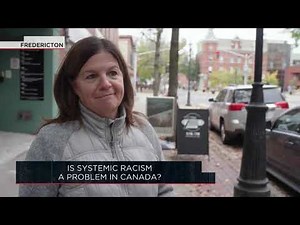 Is systemic racism a problem in Canada? | Outburst