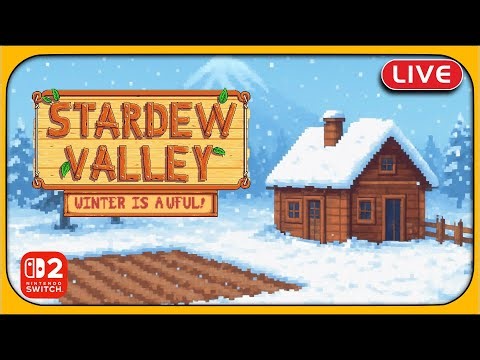 🔴 Stardew Valley: It's Winter... [LIVE]