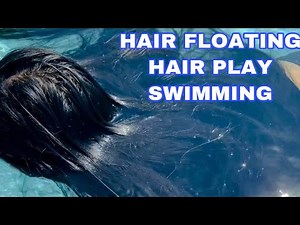 PLAYING LONG BLACK HAIR IN THE POOL| ASMR LONG HAIR WASH