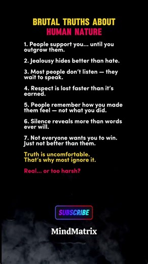 7 Brutal Truths About Human Nature...