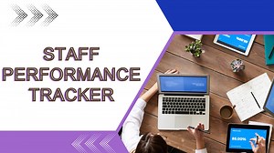 Top 7 Benefits of Staff Performance Tracker