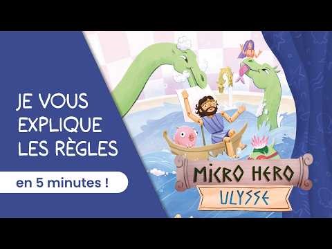 Je vous explique les règles du jeu MICRO HERO ULYSSE en 5 minutes!