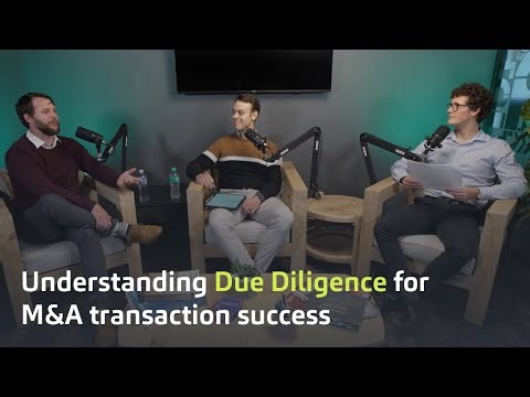 The Role of Due Diligence in Successful Transactions