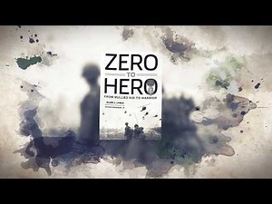 Zero to Hero Book - Medal of Honor Recipient Allen J. Lynch