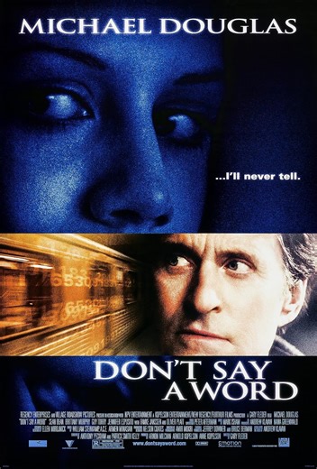 Don't Say a Word (2001) ⭐ 6.3 | Drama, Mystery, Thriller