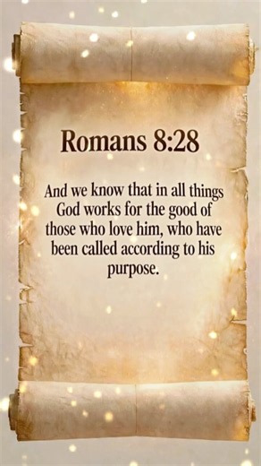 God Is Working For Your Good | Romans 8:28 | Quiet Bible Verse of the Day for Worry and overthinking