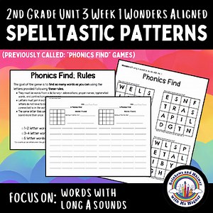 3.1 Spelltastic Patterns for Long A Sounds (aligned to 2nd Grade Wonders 3.1)