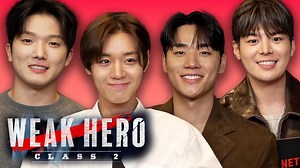 The Cast of Weak Hero Class 2: Who Knows Who Better? | Know or No