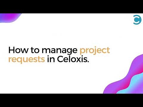 How to Manage Project Requests in Celoxis Project Management Software | Product Demo Series