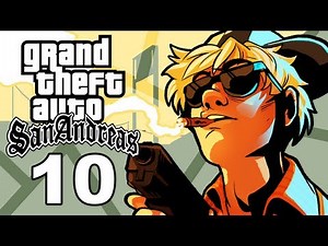 Grand Theft Auto San Andreas Gameplay / SSoHThrough Part 10 - Up A Tree Quite Literally