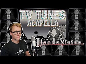 WandaVision Episode 2 Theme - TV Tunes Acapella