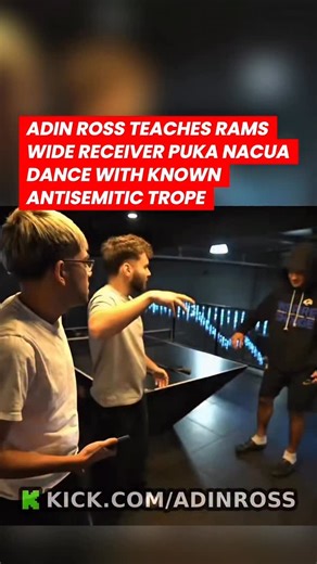 WATCH as Adin Ross, a world-famous streamer, teaches LA Rams wide receiver Puka Nacua a dance with which he promises to celebrate with after his next touchdown. The dance contains a gesture, which involves rubbing hands together and is associated with a harmful, greedy stereotype of Jewish people. | The Jewish News