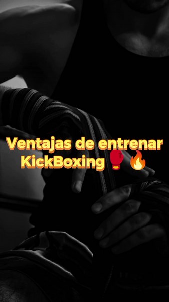 5 Ventajas de Entrenar Kick Boxing y Su Impacto