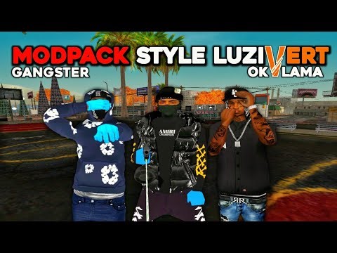 MODPACK GANGSTER STYLE LUZIVERT OKLAMA | GTA SA-MP ANDROID