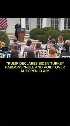 14 reactions · 4 comments | TRUMP DECLARES BIDEN TURKEY PARDONS “NULL...