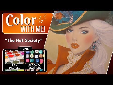 The Hat Society - Alcohol Markers Tutorial 💄 Full Color Along