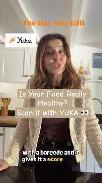 Is Your Food REALLY Healthy? Scan It With Yuka 👀