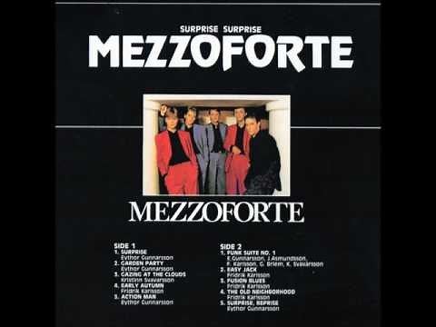 メゾフォルテ(Mezzoforte) / ガーデンパーティ(Surprise Surprise)