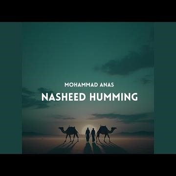 Nasheed Humming