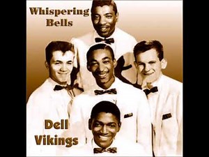 The Del Vikings ‎– Whispering Bells 1957