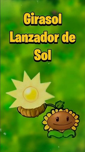 Girasol Lanzador de Sol en plantasvszombies - PVZ FUSIÓN #pvz #plantsvszombies #pvzfusion