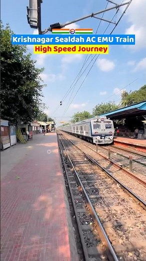 Krishnanagar to Sealdah: Capturing the Speed of AC EMU Train | Indian Railways 🇮🇳 #railwaycontent