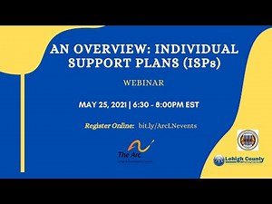 An Overview: Individual Support Plans (ISPs)