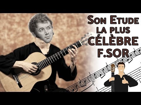 L'étude la plus CÉLÈBRE de Fernando SOR - Tuto Guitare