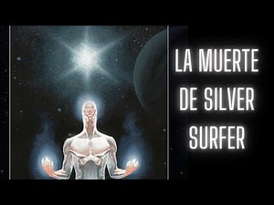 Silver Surfer: Requiem - Una joya del cómic de superhéroes