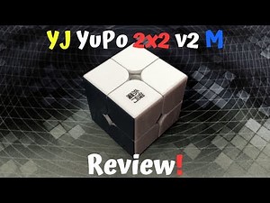 YJ YuPo 2x2 V2 M Review