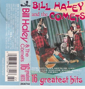 Bill Haley & The Comets - 16 Greatest Hits