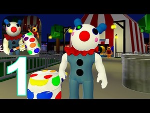 Piggy Chapter 8 Carnival Gameplay Walkthrough Part 1 (IOS/Android)