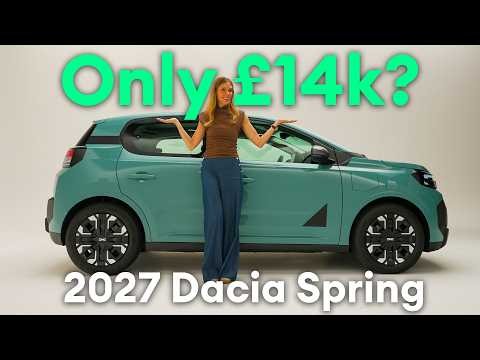 Only £14,000? 2027 Dacia Spring REVEALED!