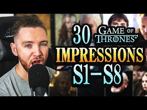 30 GAME OF THRONES IMPRESSIONS | Season 1 to Season 8