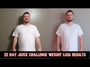 Juicing 21 Day Challenge Before and After Weight Loss Results