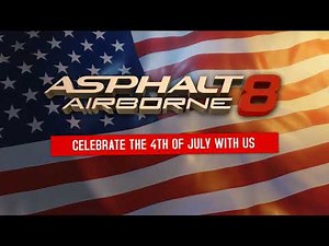 Asphalt 8 - Independence Day Celebration - Official Trailer