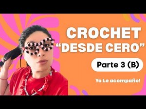 Como aprender CROCHET DESDE CERO- guia definitiva para principiantes (PASO A PASO)