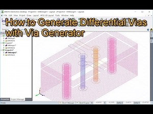 How to Generate Differential Vias with Via Generator