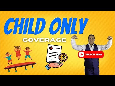 Child Only Health Insurance Application. How to Process a Child Only ACA Application.