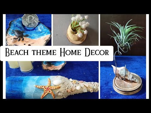 Beautiful Home Decor using Things from the Beach | Beach Home decor