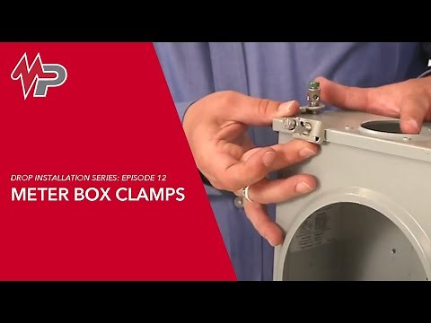 Drop Installation Episode 12: Meter Box Clamps | MacLean Network Solutions