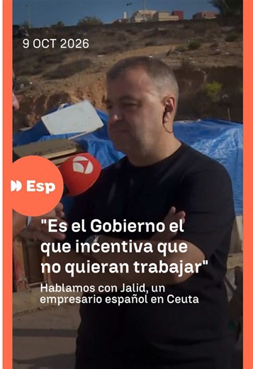 🗣️ “El Gobierno incentiva al inmigrante a que sean unos vagos con ayudas como el ingreso mínimo vital” ➡️ Hablamos con Jalid, un empresario español desde Ceuta 📲 Más contenido en la web de #EspejoPúblico y en @atresplayer