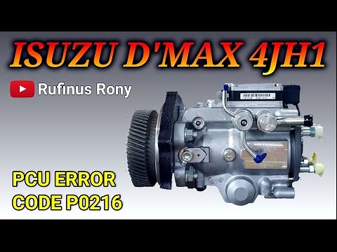 Isuzu D'Max | 4JH1 error code P0216