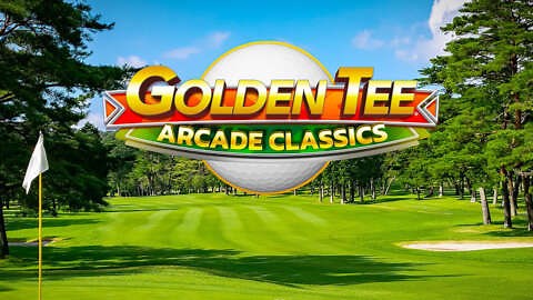 Golden Tee Arcade Classics - Official Announcement Trailer