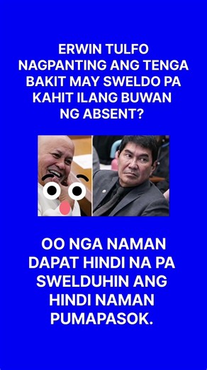 ERWIN TULFO: PAG ABSENT WALANG SWELDO.