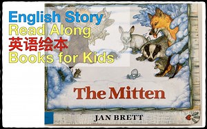 Books for Kids: The Mitten by Jan Brett 英语绘本, 阅读会