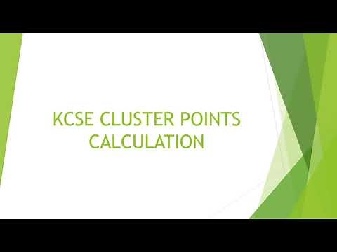KCSE STEP BY STEP KCSE CLUSTER POINTS CALCULATION