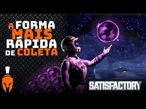 Como peguei 69 Esferas de Mercer | Satisfactory