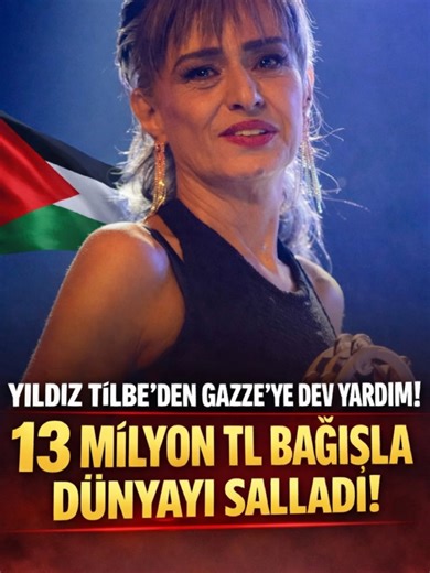 Yıldız Tilbe'den Gazze'ye 300 Bin Dolar Bağış