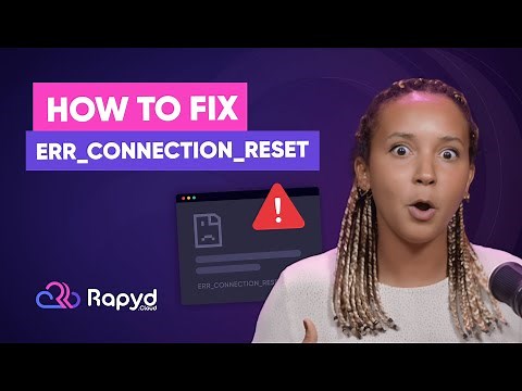 I Fixed ERR_CONNECTION_RESET and You Can Too!